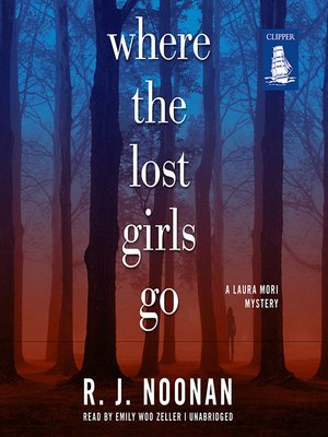 cover image of Where the Lost Girls Go